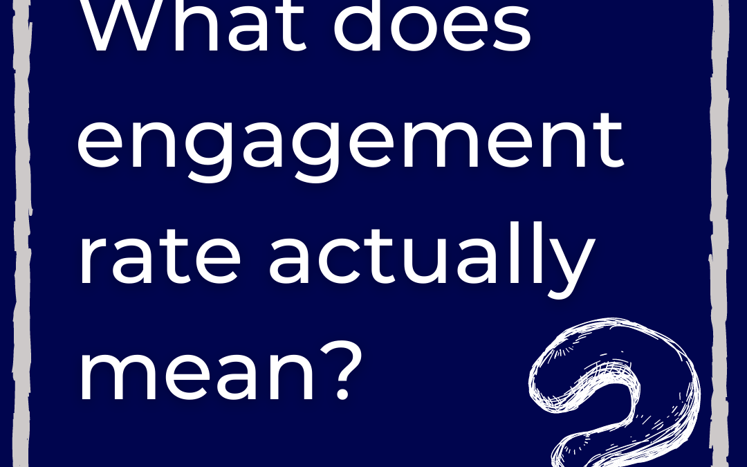 What does engagement rate mean?